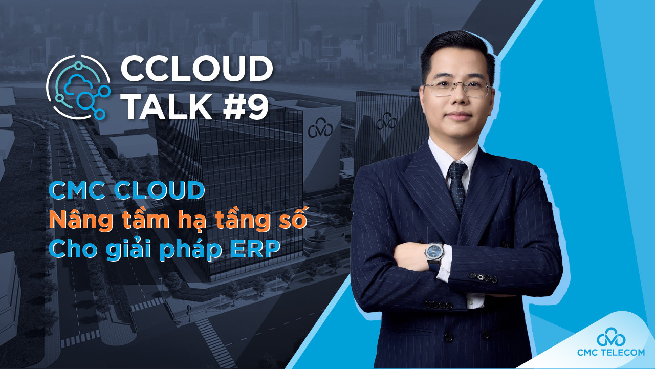 Talkshow cùng CMC Telecom về “Bí quyết giúp ZSolution khẳng định vị thế và cung cấp giải pháp công nghệ tối ưu cho hơn 1000 Doanh nghiệp tại thị trường Đông Nam Á